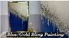 Blue Gold Bling Painting